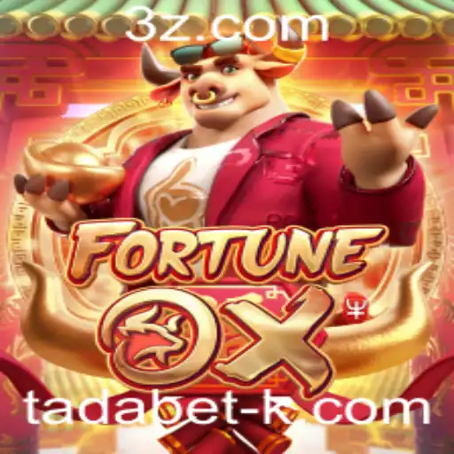 FortuneOx: Descubra a Magia e Estratégia do Jogo com Tadabet