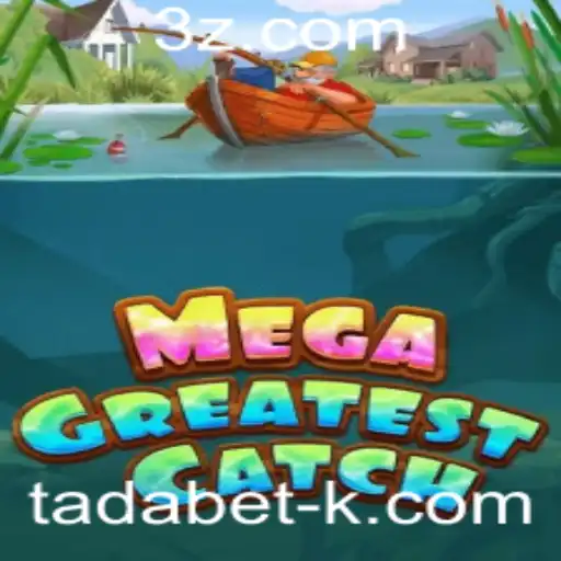 Descubra o Fascinante Mundo de MegaGreatestCatch