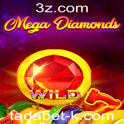 MegaDiamond: O Novo Fenômeno de Tadabet
