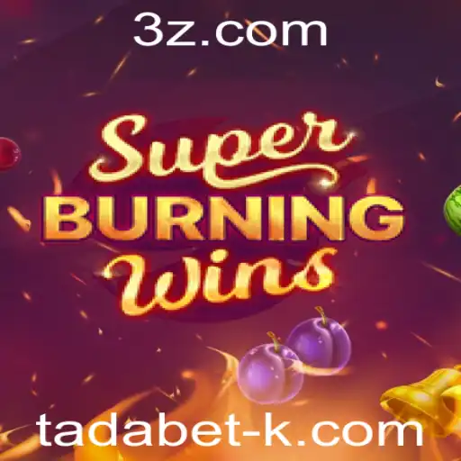 Descubra o Fascinante Mundo de SuperBurningWins no Tadabet